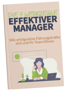 Checkliste "Die 7 Werkzeuge effektiver Manager"